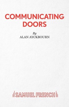 Communicating Doors - A Play - Ayckbourn, Alan