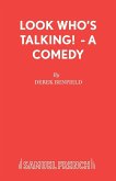 Look Who's Talking! - A Comedy