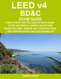 LEED v4 BD&C EXAM GUIDE - Chen, Gang