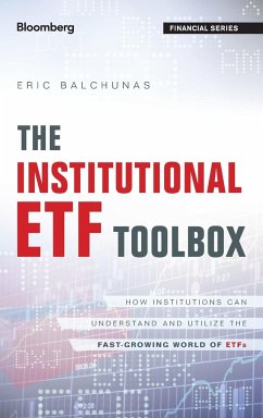 The Institutional Etf Toolbox - Balchunas, Eric