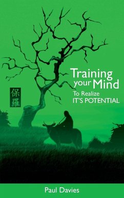 Training Your Mind To Realize It's Potential