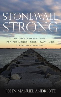 Stonewall Strong - Andriote, John-Manuel