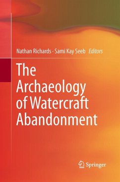 Cover The Archaeology of Watercraft Abandonment