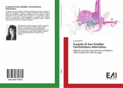 Il ponte di San Giobbe: l'architettura alternativa