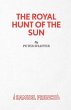 The Royal Hunt of the Sun - Bild 1