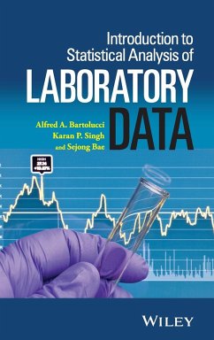 Introduction to Statistical Analysis of Laboratory Data - Bartolucci, Alfred;Singh, Karan P.;Bae, Sejong