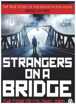 Strangers on a Bridge - Donovan, James B.