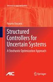 Structured Controllers for Uncertain Systems