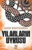 Yilanlarin Uykusu