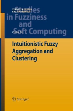 Intuitionistic Fuzzy Aggregation and Clustering - Xu, Zeshui