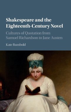 Shakespeare and the Eighteenth-Century Novel - Rumbold, Kate