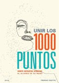 Unir los 1000 puntos : veinte retratos icónicos al alcance de su mano