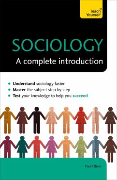 Sociology: A Complete Introduction: Teach Yourself - Oliver, Paul