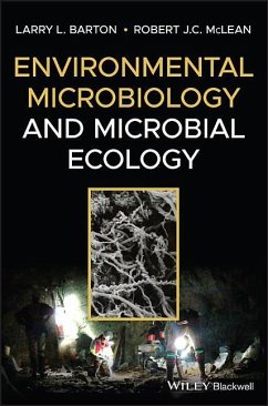 Environmental Microbiology and Microbial Ecology - Barton, Larry L; McLean, Robert J C