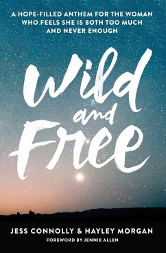 Wild and Free - Connolly, Jess; Morgan, Hayley