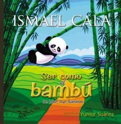 Ser Como El Bambú - Cala, Ismael