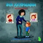 Ben Kaybolmam - Duygularim ve Davranislarim