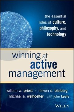 Winning at Active Management - Priest, William W.;Bleiberg, Steven D.;Welhoelter, Michael A.