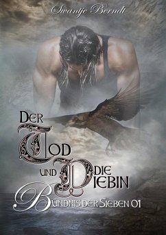 Der Tod und die Diebin - Berndt, Swantje