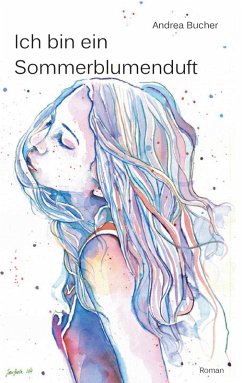 Cover Ich bin ein Sommerblumenduft