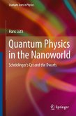 Quantum Physics in the Nanoworld Quantum Physics in the Nanoworld