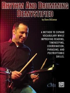 Rhythm and Drumming Demystified - Dicenso, Dave