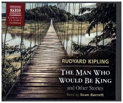 The Man Who Would Be King, 8 Audio-CDs - Kipling, Rudyard