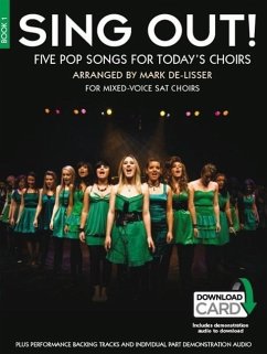 Sing Out! 5 Pop Songs For Today's Choirs - Book 1 - Hal Leonard Publishing Corporation