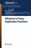Advances in Fuzzy Implication Functions Advances in Fuzzy Implication Functions