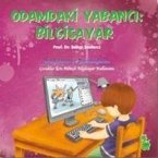 Odamdaki Yabanci Bilgisayar