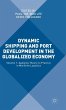 Dynamic Shipping and Port Development... - Bild 1