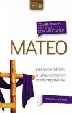 Comentario Bíblico Con Aplicación NVI Mateo