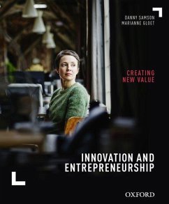 Innovation and Entrepreneurship: Creating New Value - Samson, Danny; Gloet, Marianne