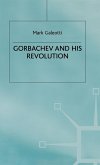 Gorbachev and His Revolution Gorbachev and His Revolution