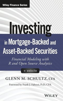 Investing in Mortgage-Backed and Asset-Backed Securities, + Website - Schultz, Glenn M.