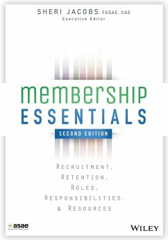 Membership Essentials - Jacobs, Sheri;The American Society of Association Executives (ASAE)