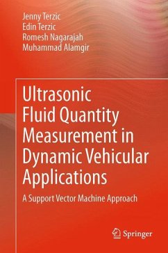 Ultrasonic Fluid Quantity Measurement in Dynamic Vehicular Applications - Terzic, Jenny;Terzic, Edin;Nagarajah, Romesh