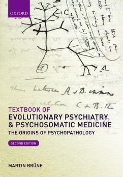 Textbook of Evolutionary Psychiatry and Psychosomatic Medicine - Brüne, Martin