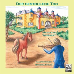 Der gestohlene Ton - Weißert, Matthias