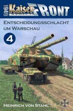 Entscheidungsschlacht um Warschau (eBook, ePUB) - Stahl, Heinrich von