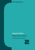Wozu Neuschnitte? (eBook, ePUB) Wozu Neuschnitte? (eBook, ePUB)