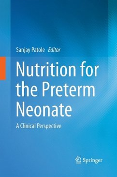 Nutrition for the Preterm Neonate