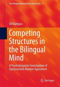 Competing Structures in the Bilingual Mind - Bamyaci, Elif