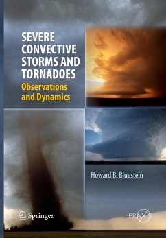 Severe Convective Storms and Tornadoes - Bluestein, Howard B.