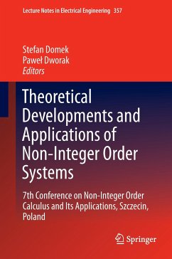 Theoretical Developments and Applications of Non-Integer Order Systems