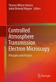 Controlled Atmosphere Transmission Electron Microscopy