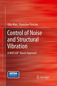 Control of Noise and Structural Vibration - Mao, Qibo;Pietrzko, Stanislaw