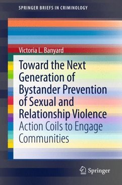 Toward the Next Generation of Bystander Prevention of Sexual and Relationship Violence - Banyard, Victoria L.