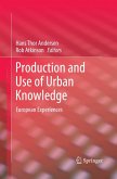 Production and Use of Urban Knowledge Production and Use of Urban Knowledge