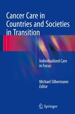 Cancer Care in Countries and Societies in Transition